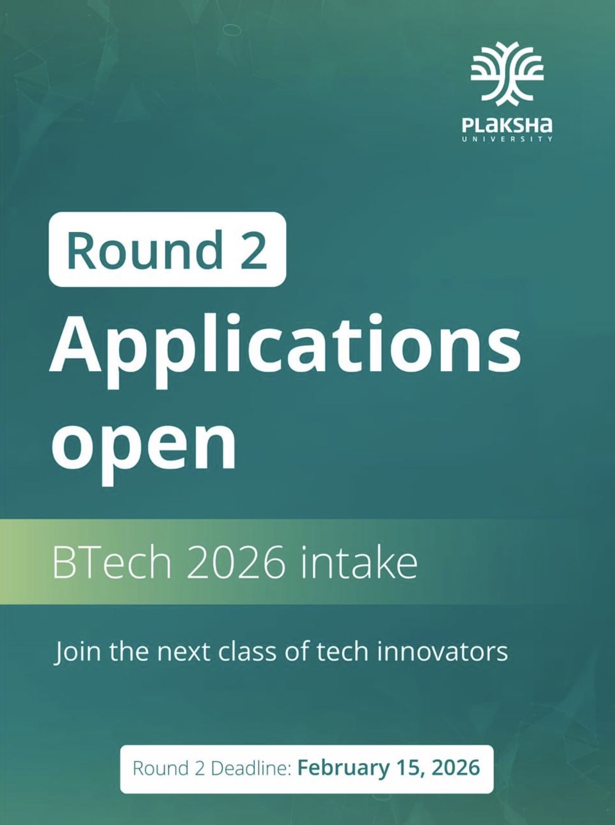 Round 2  Application Open 2026 At PLAKSHA UNIVERSITY